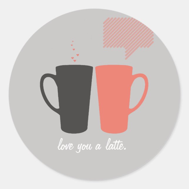 Sticker Rond "Love you a Latte" Saint-Valentin (Devant)