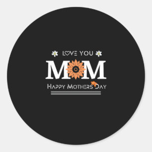 Sticker Rond Love You Maman Design