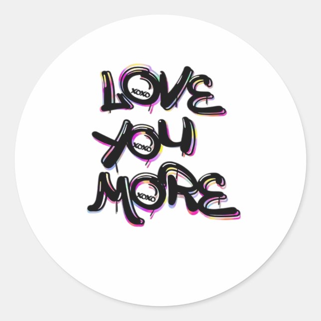 Sticker Rond Love You More Clean Modern Design  (Devant)
