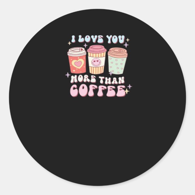 Sticker Rond Love You More Minimal Design  (Devant)