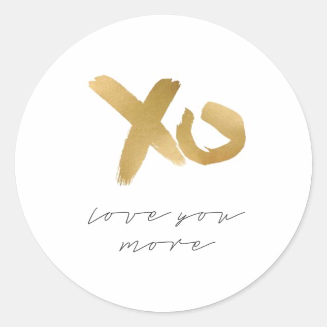 Sticker Rond Love You More Timeless Classic  (Devant)