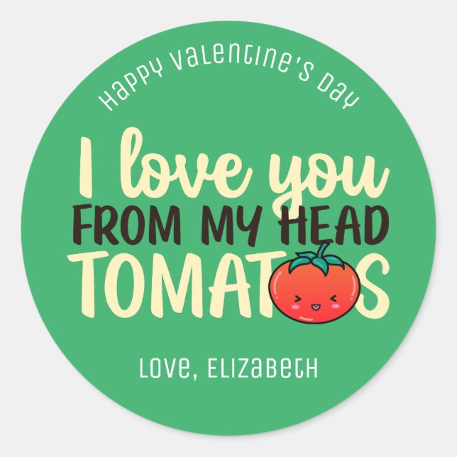 Sticker Rond Love You Tomatoes Funny Pun mignon Saint Valentin (Devant)