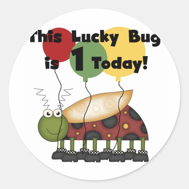 Sticker Rond Lucky Bug est un Anniversaire Tshirts et cadeaux (Devant)