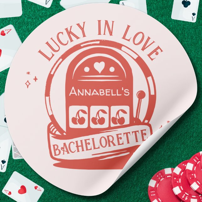 Sticker Rond Lucky in Love Casino Main Draas Vegas Bachelorette (lucky in love bachelorette party sticker pink hand drawn pinks lot machine Vegas casino bach weekend)