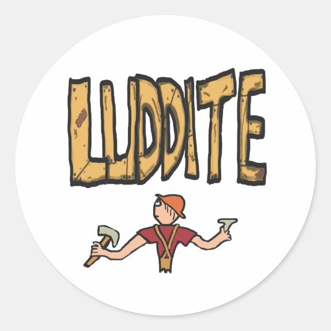 Sticker Rond Luddite (Devant)