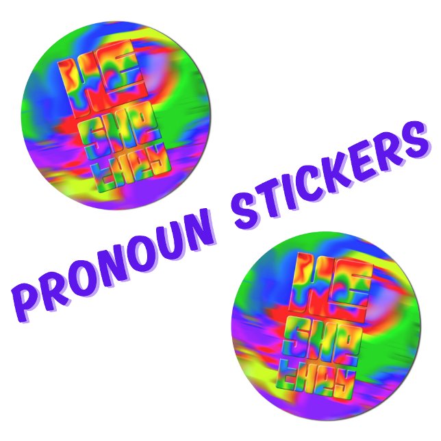 Sticker Rond Lui, Ils Pronononounes Arc En Ciel (Créateur téléchargé)
