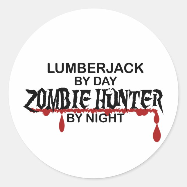 Sticker Rond Lumberjack Zombie Hunter (Devant)