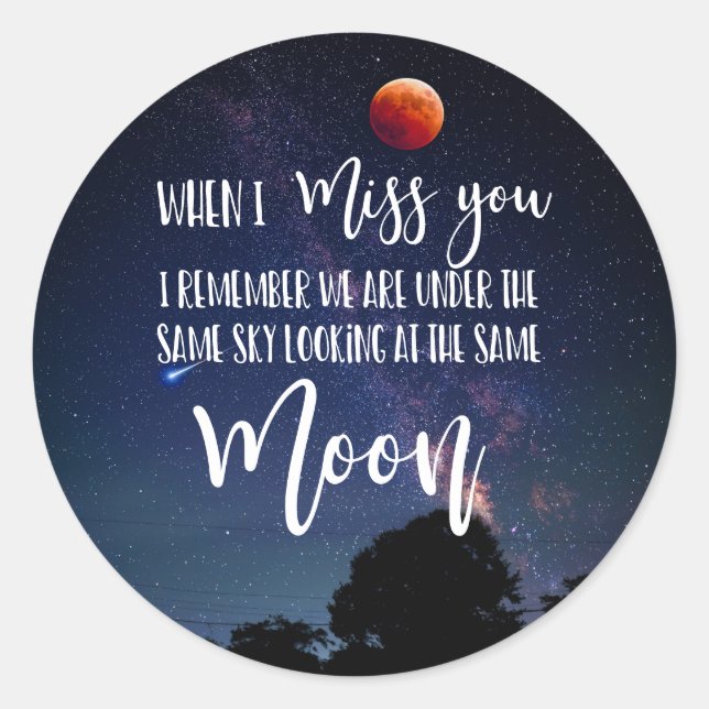 Sticker Rond Lune quand tu me manques famille longue distance (Devant)