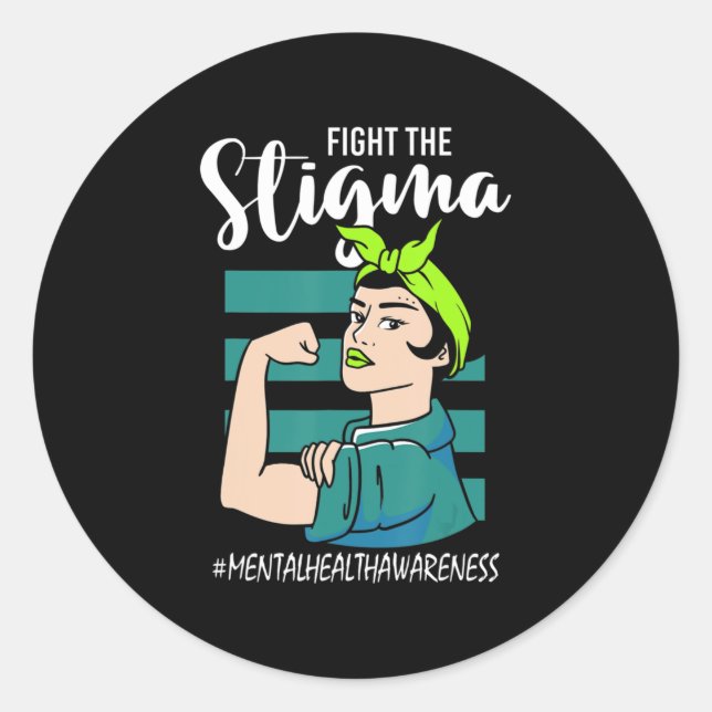 Sticker Rond Lutter contre la stigmatisation et la stabilité me (Devant)