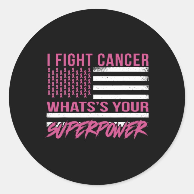 Sticker Rond Lutter contre le cancer Quelle est votre superpuis (Devant)
