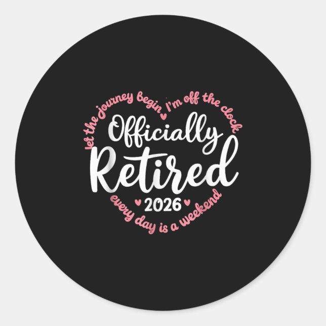 Sticker Rond Ly Retired 2026 Weekend Vibes For Retirees  (Devant)