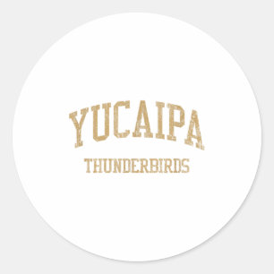 Sticker Rond Lycée Yucaipa Hs Yucaipa Ca Vintage Srts