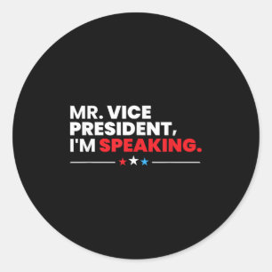 Sticker Rond M. Le Vice-Président Im Parlant Chemise 2020 Débat