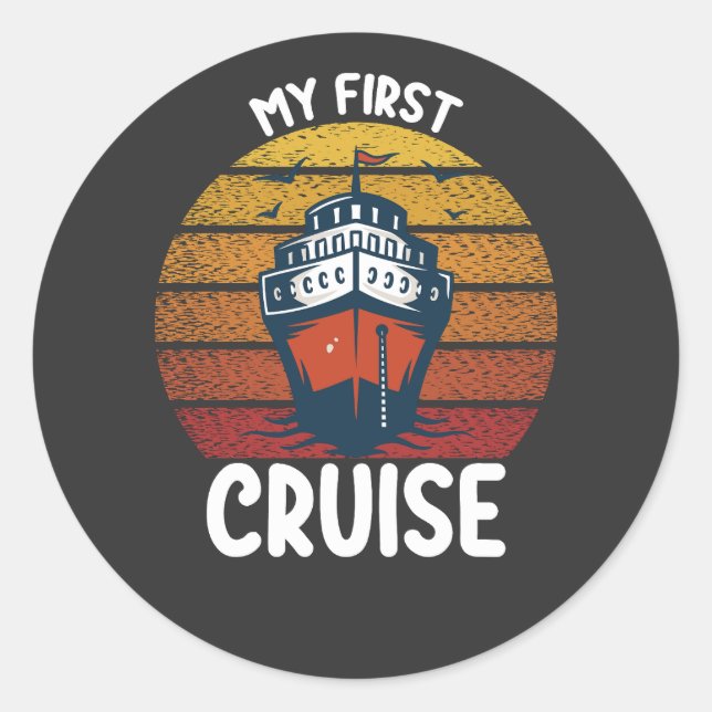 Sticker Rond Ma 1ère croisière Retro Vintage (Devant)