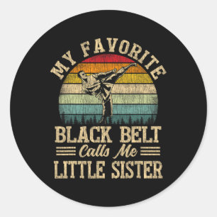 Sticker Rond Ma Ceinture Noire Favorite M'Appelle Little Sister