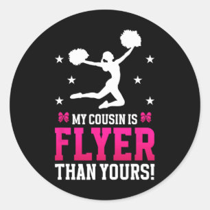 Sticker Rond Ma cousine est une voltigeuse, cousine de pom-pom