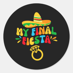 Sticker Rond Ma dernière fiancée de fiesta Groovy enterrement d