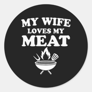 Sticker Rond Ma Femme Aime Ma Viande Drôle Barbecue Byrbecue Ex