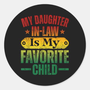 Sticker Rond Ma Fille En Droit Est Mon Favori Enfant Favori Fan