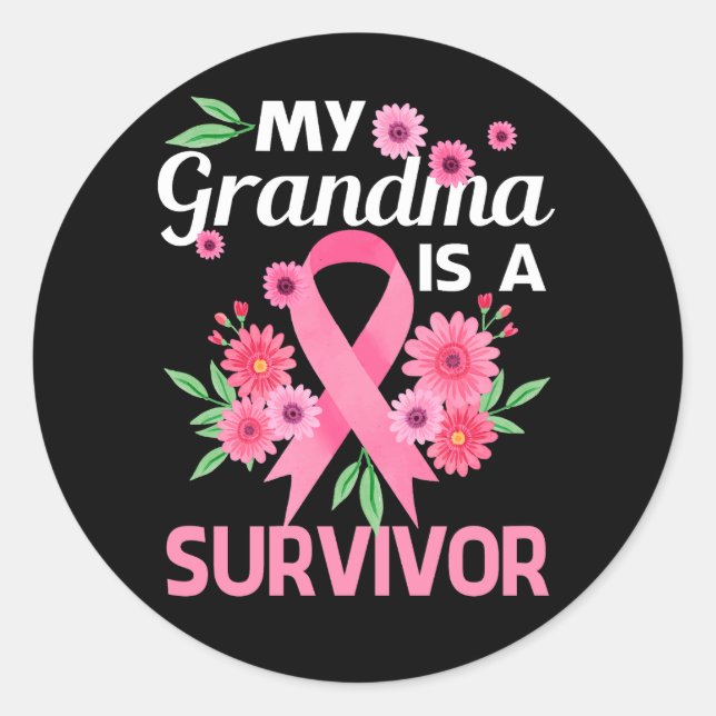 Sticker Rond Ma Grand-Mère Est Une Survivante Cancer Du Sein À  (Devant)