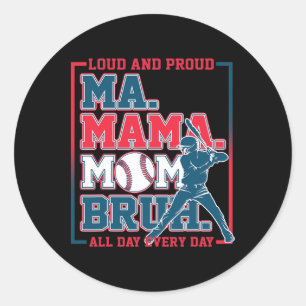 Sticker Rond Ma Mama Maman Bruh Bysebyll Haut Et Fier Tous Les