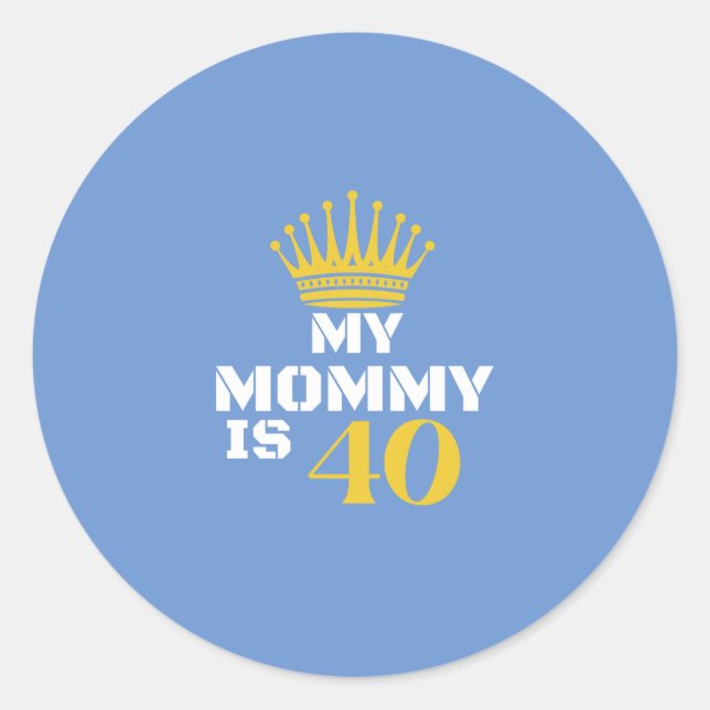 Sticker Rond Ma maman a 40 ans (Devant)