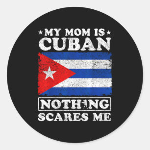 Sticker Rond Ma mère est cubaine rien ne me fait peur Cuba fête