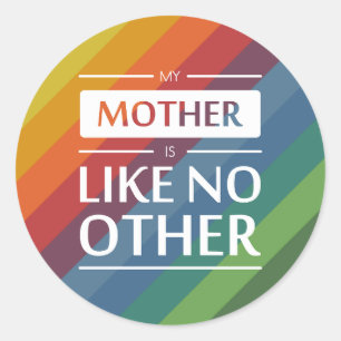 Sticker Rond Ma mère n'est pas comme les autres
