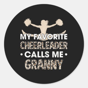 Sticker Rond Ma pom-pom girl préférée m'appelle Granny Cheerlea