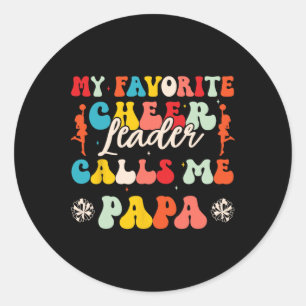 Sticker Rond Ma pom-pom girl préférée m'appelle Papa Cheerleadi