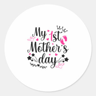 Sticker Rond Ma première fête des mères en tant que maman 2