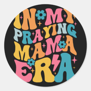 Sticker Rond Ma prière Mama Era Christian Jésus maman maman mam