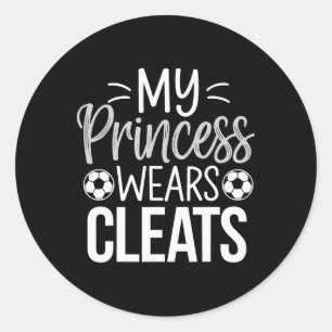 Sticker Rond Ma princess porte des crampons Papa footballeur