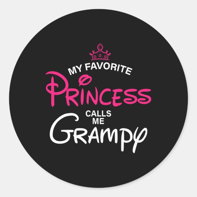 Sticker Rond Ma Princesse Favorite M'Appelle Fille Grampy Fath (Devant)
