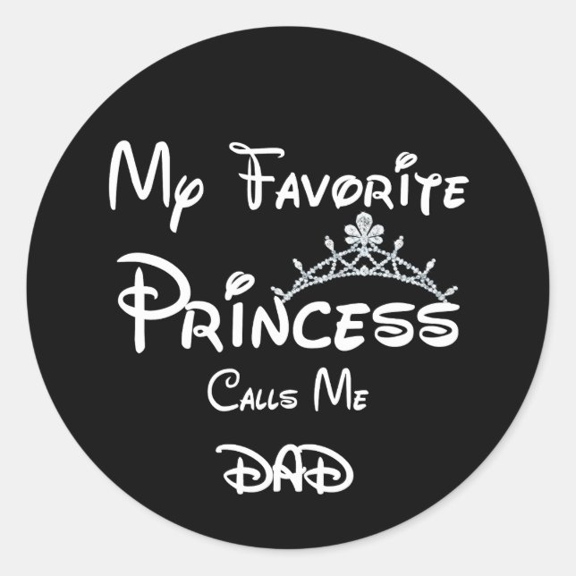 Sticker Rond Ma Princesse Favorite M'Appelle Papa Tee - shirts  (Devant)
