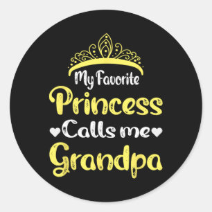 Sticker Rond Ma princesse préférée m'appelle grand-père grand-p