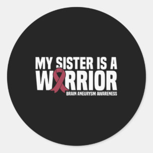 Sticker Rond Ma soeur est un guerrier Cerveau Aneurie Sensibili