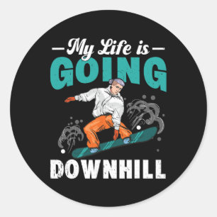 Sticker Rond Ma vie va à descente Snowboarder Snowboard