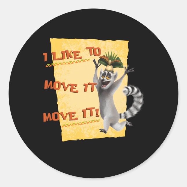 Sticker Rond Madagascar Julien Move It Texte (Devant)