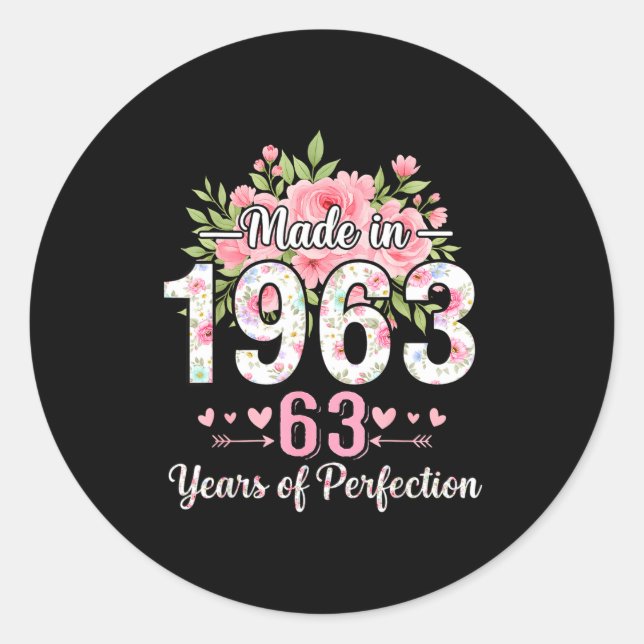 Sticker Rond Made In 1963 Floral 63rd Birthday Women 63 Years O (Devant)