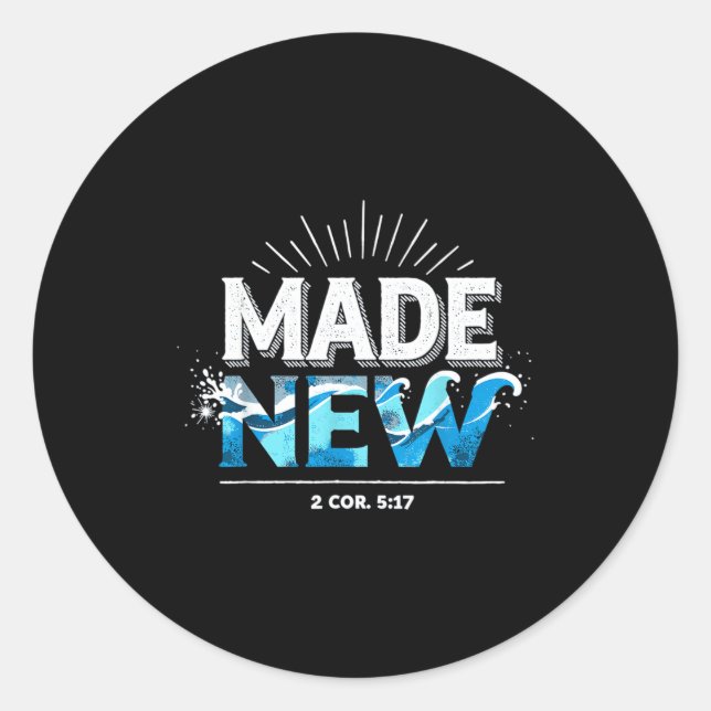 Sticker Rond Made New Baptized Baptism  (Devant)