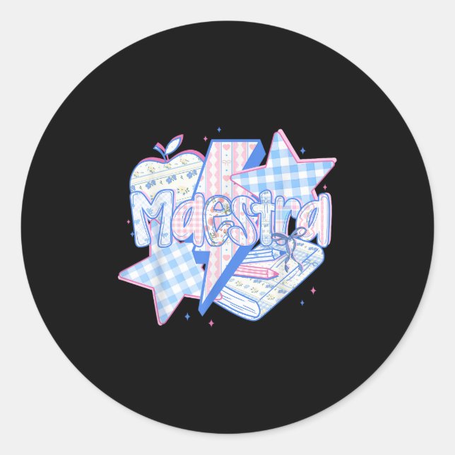 Sticker Rond Maestra Enseignant Espagnol Premier Jour De L'Écol (Devant)