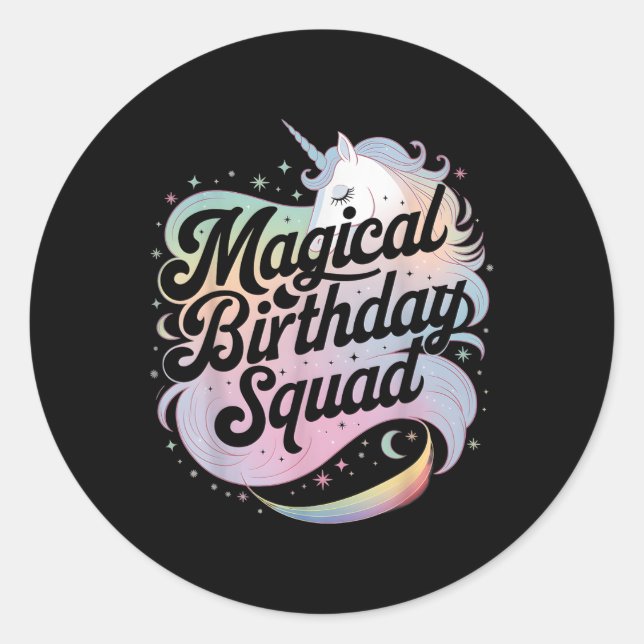 Sticker Rond Magique Escouade Anniversaire Unicorn Party Amusem (Devant)