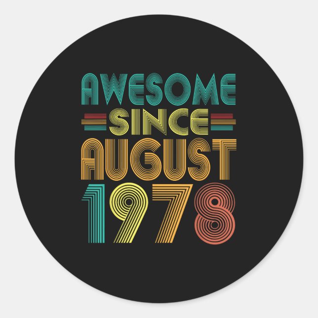 Sticker Rond Magnifique depuis août 1978 Années 47e anniversair (Devant)