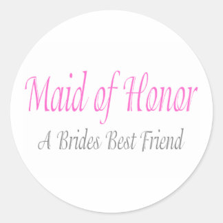Sticker Rond Maid Of Honor (Une Mariée Meilleure Ami)