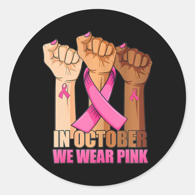 Sticker Rond Main In october we wear pink brecancer (Devant)