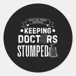Sticker Rond Maintenir les médecins étouffés Anémie de la fauci