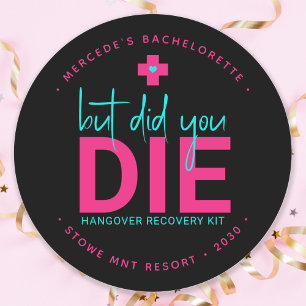 Sticker Rond Mais Est-Ce Que Vous Avez Mouri Neon Hot Pink Blue