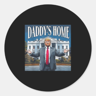 Sticker Rond Maison-Blanche Trump Daddys 2025