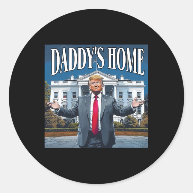 Sticker Rond Maison-Blanche Trump Daddys 2025 (Devant)